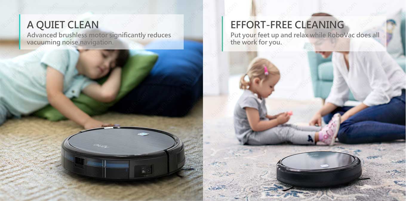 A QUIET CLEAN, EFFORT-FREE CLEANING A QUIET CLEAN. Advanced brushless motor significantly reduces vacuuming noise. EFFORT-FREE CLEANING. Put your feet up and relax while RoboVac does all the work for you.